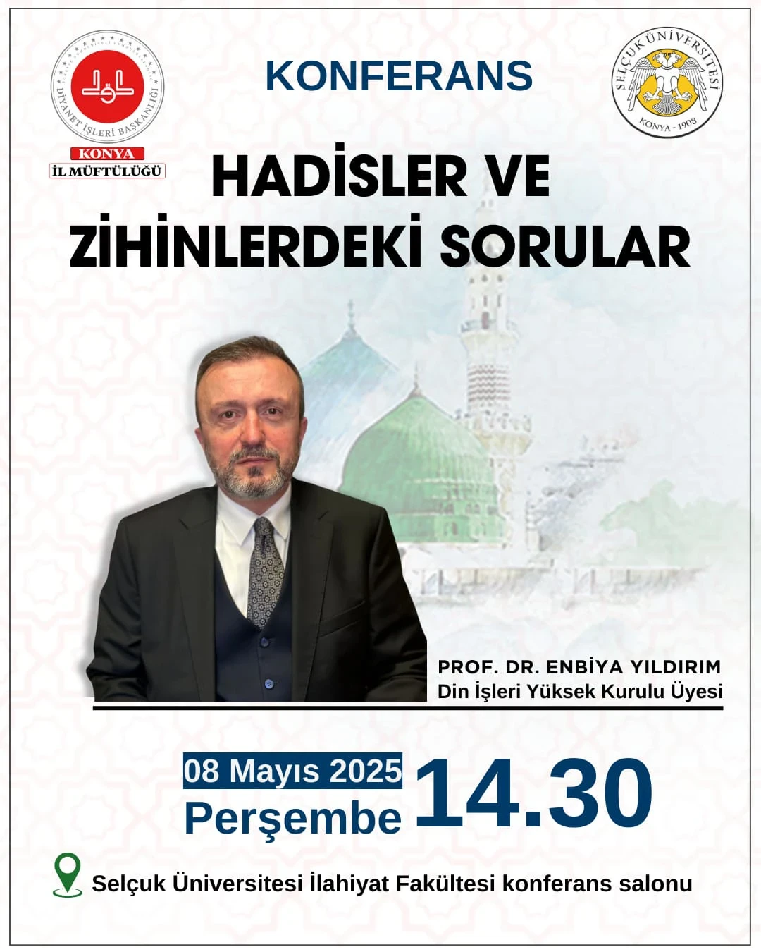 Konferans: Hadisler ve Zihinlerdeki Sorular